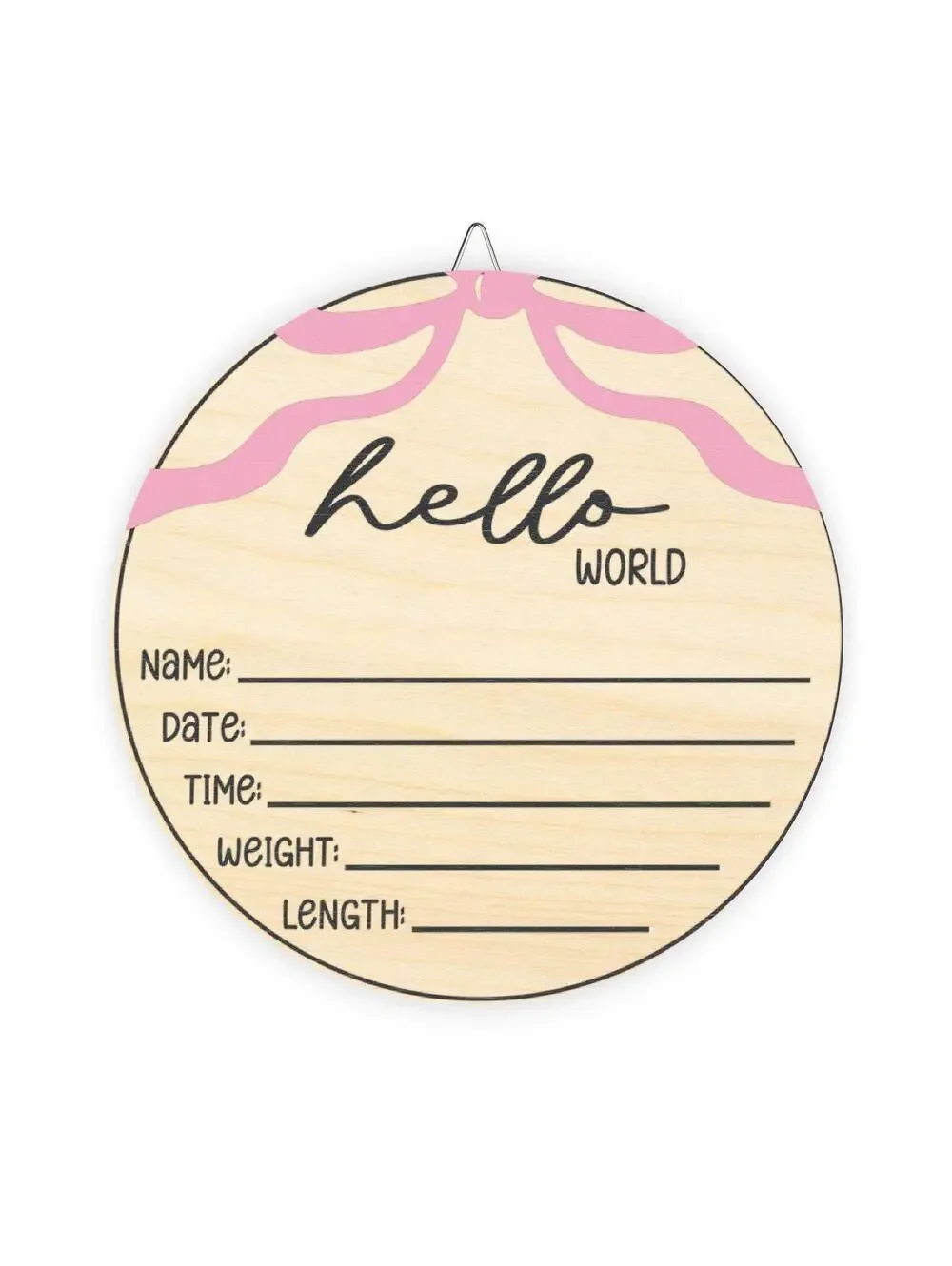 Hello World newborn milestone wood sign | baby name date time weight length